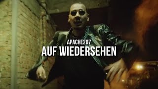 APACHE 207 - AUF WIEDERSEHEN (prod. by Skillbert)