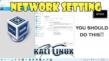 Best Network Setting for Virtual Box with Kali Linux || OR Any VM