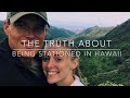 Stationed in Hawaii! The truth | PCSing to Hawaii