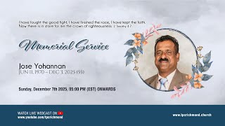Jose Yohannan Memorial Service | 12/07/25