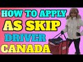 How to apply as a skip the dishes driver in canadafilipina in canada