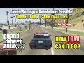 GTA 5 How Low Can It Go Lowest Settings And Resolutions Tested GTA 5 How Low Can It Go Lowest Settings And Resolutions Tested