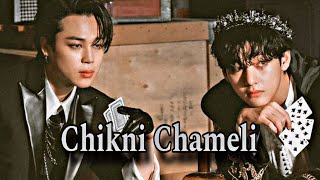 Chikni Chameli song ft VMIN || taehyung || jimin Resimi