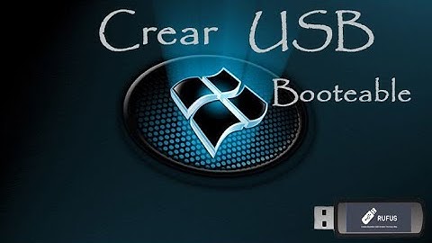 Como crear un USB Booteable. Windows 7, 8, 10 (Imagen ISO)  2022