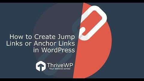 How to create anchor links (jump links) in wordpress. WordPress Care Plans UK, Cornwall and local