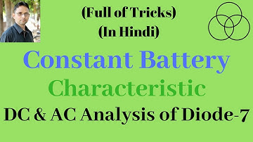 Constant Voltage Model | DC Analysis of Diode (Analog Electronics-8) by SAHAV SINGH YADAV