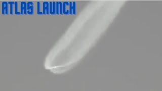 Atlas Launch August 4th, 2022