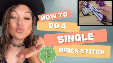 Single Brick Stitch Beading Tutorial | Easy Step-by-Step Guide
