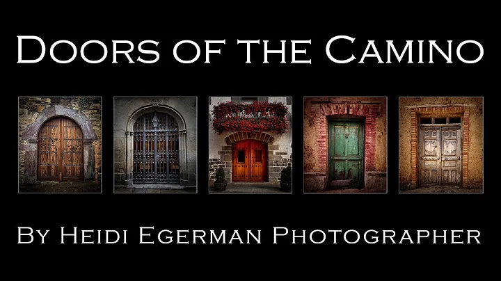 Doors of the Camino 2022