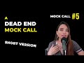 Mock Call with No Resolution & De-escalating a Sup Call