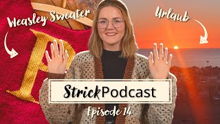 Strickpodcast Ep. 14 Urlaubsbericht, Weasley Sweater Salty Days Sweater Wollgeschichten