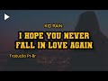 KID RAIN - I hope you never fall in love again (Tradução/Legendado)