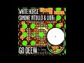 Simone Vitullo & LIORi - White Horse/Extended Mix/