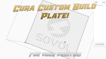 Cura 4.7 - Custom Build Plate for any Printer!
