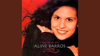 Video thumbnail of "Aline Barros - Ao Único"
