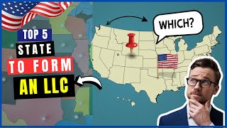 What&#39;s The BEST State For LLC TAXES &amp; Protection In 2025? Top 5 Best State To Form an LLC in USA