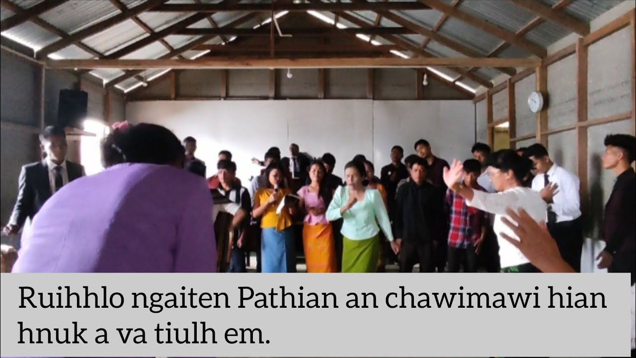 Ruihhlo kalsanin Pathian an fak ve ta...Hnuk an tiulh mang e.....Lo thlir ve teh...