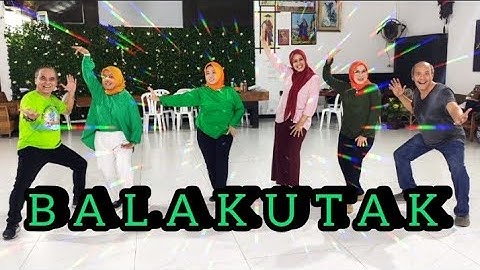 BALAKUTAK | LINE DANCE | Chor Rita Subowo-Lucy Sujadi-Jun Andrizal-Arra - August 2023