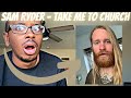 MIND BLOWING!🤯😱 - SAM RYDER - Take Me To Church (Full Version) - Remastered (REACTION) @OfficialSamRyder