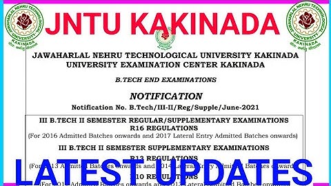 JNTUK B.Tech 2-2,3-2,4-2 (R19, R16,R13,R10) Sem  Regular/Supply Exams Notification Released.