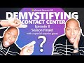 Demystifying Contact Center | S03 EP08