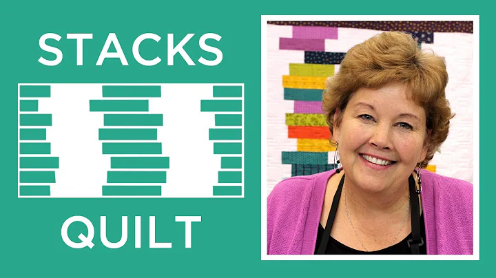 Make the "Stacks Quilt" with Jenny Doan of Missour...