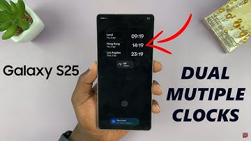 How To Add Dual (Multiple) Clocks On Lock Screen Of Samsung Galaxy S25 / S25 Ultra