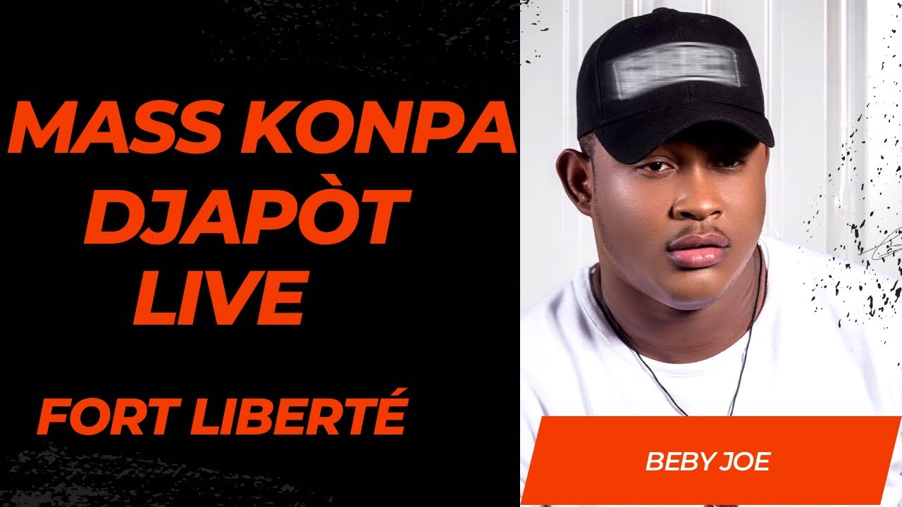 ⁣Mass Konpa Beby Joe | Djapòt Live Pour la Première fois à Fort Liberté, Haïti