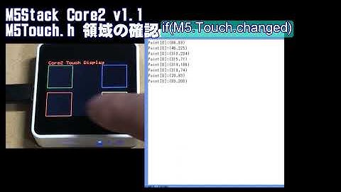 [ M5Core2 v1.1 ] タッチパネルテスト１　M5Touch.hで、使えそうな関数でボタンを作ってみた。