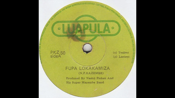 Nashil Pichen - Fupa Lokakamiza / Mwana Simonga Covala