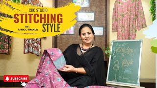 STITCHING STYLE BY PANKAJ THAKUR ( STUDIO CKC)