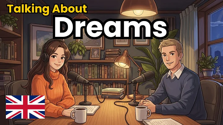 How to Talk About Your Dreams in English | English Conversation Practice