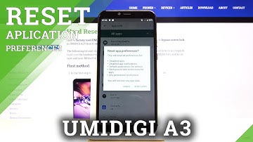 How to Reset App Preferences on UMIDIGI A3 – Restore App Settings