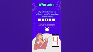 I fly without wings, cry without eyes  Wherever I go, darkness dies #riddle #quiz #braintest