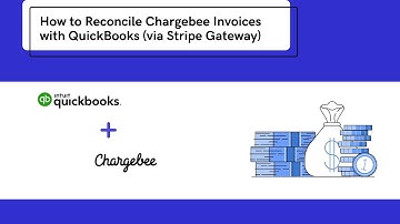 QuickBooks Payment Reconciliation with Chargebee