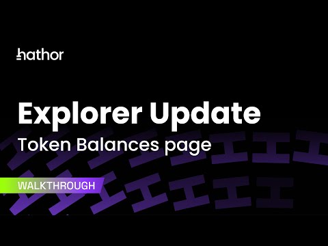 Hathor Explorer Update: Token Balances Page