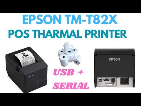 New Epson TM-T82X POS Printer (USB + Serial)2023 - YouTube