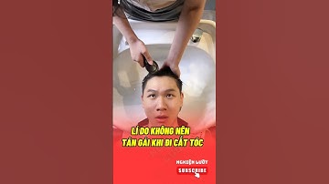 Anh tóc xoăn tán gái khi cắt tóc và cái kết #trending #douyin