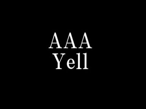 AAA/Yell　全日本空手道連盟公式応援ソング