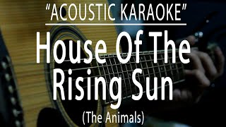House of the rising sun - The Animals (Acoustic karaoke)