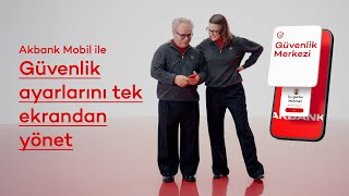 Akbank Mobil Seninle Sen Oluyor, Güvenliğin Için Kolaylıklar Sunuyor.
