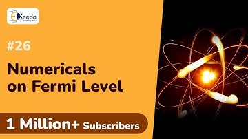 Numericals on Fermi Level and Fermi Dirac Distribution