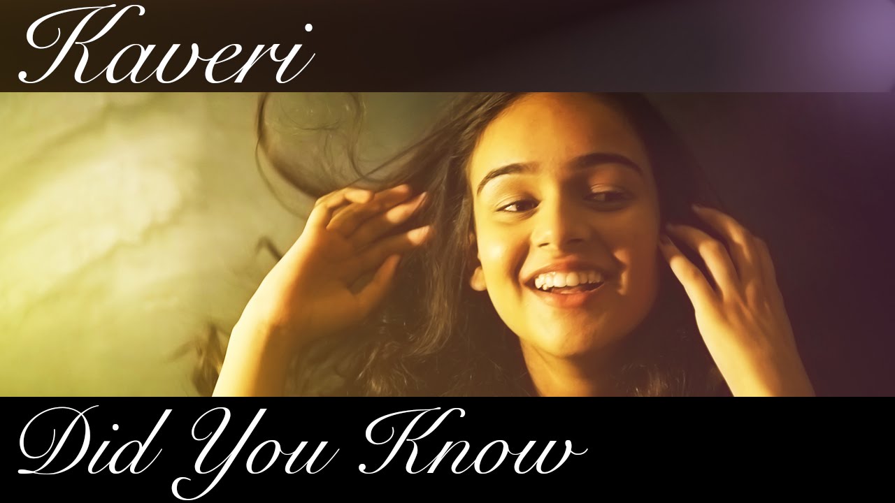 Did You Know – Kaveri – Mp3 Song Download (2016 