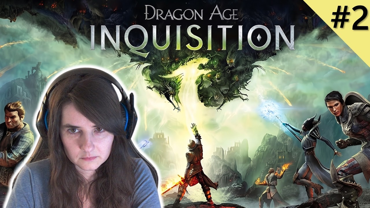 DRAGON AGE: INQUISITION #2 - ON PART REFERMER LA FAILLE QUI MENACE LE MONDE !