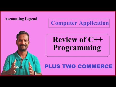 Review of C++ Programming|Computer Application|Plus Two Commerce - YouTube