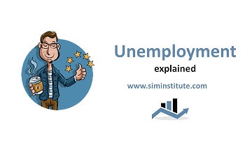 Unemployment explained