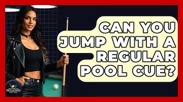 Can You Jump With A Regular Pool Cue? - Billiards Hustlers