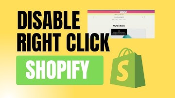 Disable Right Click In Shopify Store