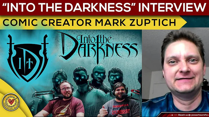 "Into the Darkness" creator Mark Zuptich Interview...