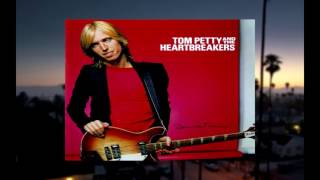 Tom Petty & the Heartbreakers - Refugee HQ